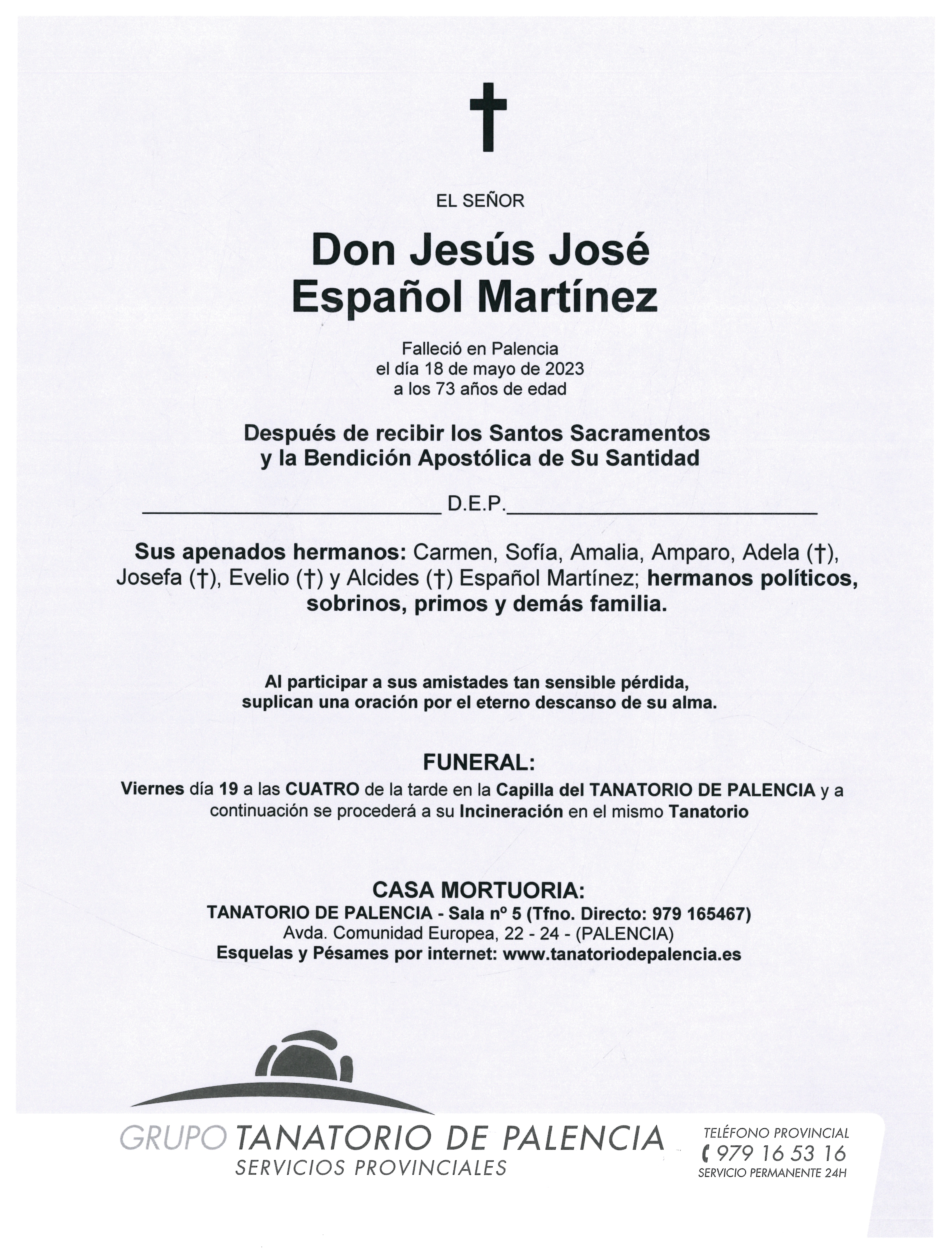 EL SEÑOR DON JESÚS JOSÉ ESPAÑOL MARTÍNEZ